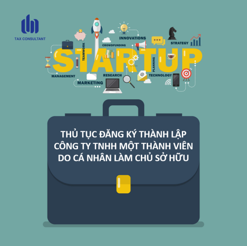 THỦ TỤC ĐĂNG KÝ THÀNH LẬP CÔNG TY TNHH MỘT THÀNH VIÊN